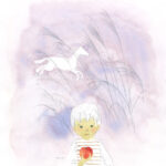 いわさきちひろ　白い馬とりんごを持つ少年　1973年 少年の後ろには薄の野が広がり、白い馬が駆けている。